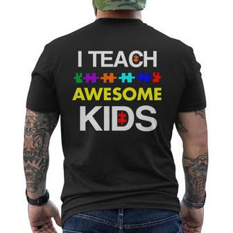 Autism Teacher I Teach Awesome Kids Men's Crewneck Short Sleeve Back Print T-shirt - Monsterry AU