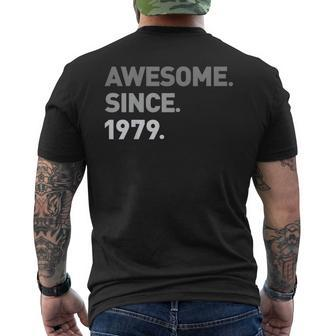 Awesome Since 1979 Shirt Cool Bday 40Th Birthday Tee Men's Back Print T-shirt | Mazezy