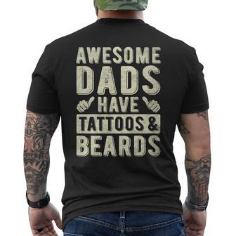 Awesome Dads Have Tattoos And Beards Fathers Day Papa Daddy Men's T-shirt Back Print - Thegiftio UK