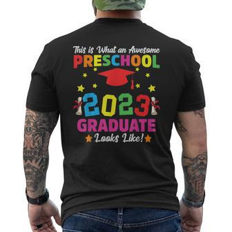 Awesome Preschool Graduate Looks Like Class 2023 Graduation Mens Back Print T-shirt - Seseable