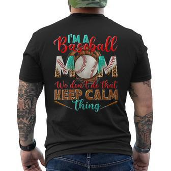 Im A Baseball Mom We Dont Do That Keep Calm Thing Leopard Men's Back Print T-shirt | Mazezy