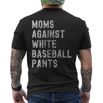 Baseball Mom - Moms Against White Baseball Pants Men's Back Print T-shirt | Mazezy