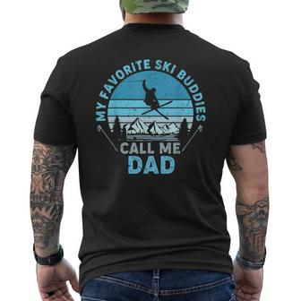 Mens Bddj Vintage My Favorite Ski Buddies Call Me Dad Fathers Day Men's T-shirt Back Print - Seseable