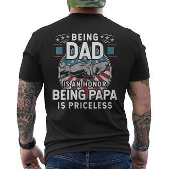 Being A Dad Is An Honor Being A Papa Is Priceless Men's Crewneck Short Sleeve Back Print T-shirt | Mazezy
