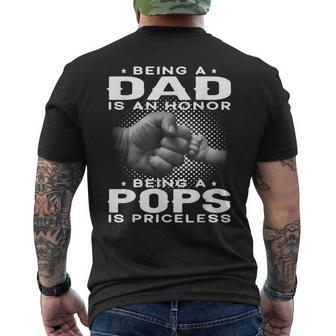 Being A Dad Is An Honor Being A Pops Is Priceless Grandpa Gift For Mens Men's Crewneck Short Sleeve Back Print T-shirt | Mazezy
