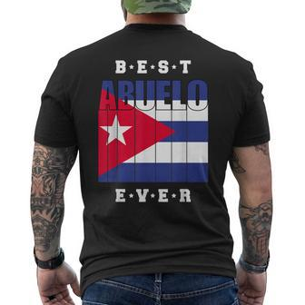 Best Abuelo Ever Cuban Fathers Day Cuba Flag Abuelo Gift For Mens Mens Back Print T-shirt - Seseable