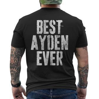 Best Ayden Ever Funny Personalized First Name Mens Back Print T-shirt - Seseable