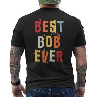 Best Bob Ever Popular Retro Birth Names Bob Costume Mens Back Print T-shirt - Seseable