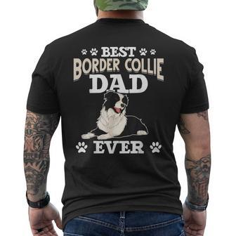 Best Border Collie Dad Ever Fathers Day Border Collie Men's Back Print T-shirt | Mazezy