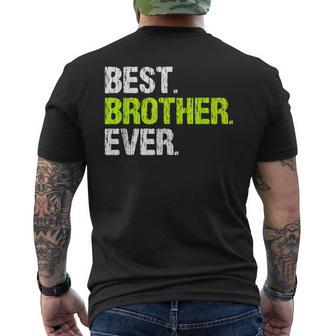 Best Brother Ever Cool Funny Gift Mens Back Print T-shirt - Seseable