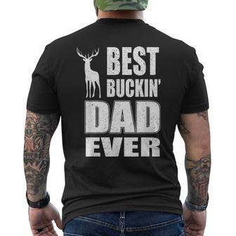 Best Buckin Dad Ever For Deer Hunting Fathers Day V2 Men's T-shirt Back Print - Seseable