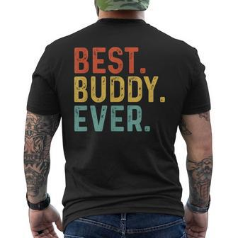 Best Buddy Ever Retro Vintage Unique Gifts For Buddy Mens Back Print T-shirt - Seseable