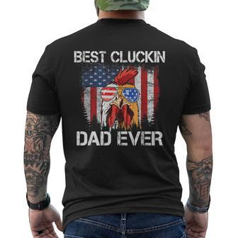 Best Cluckin Dad Ever Usa Flag Chicken Dad Rooster July 4Th Gift For Mens Mens Back Print T-shirt - Seseable