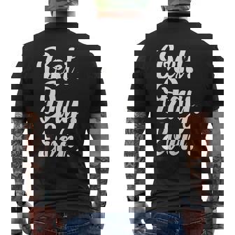 Best Day Ever Gift Funny Party Mens Back Print T-shirt - Seseable