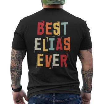 Best Elias Ever Popular Retro Birth Names Elias Costume Mens Back Print T-shirt - Seseable