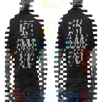 Best Gamma Ever Gifts Mothers Day Tie Dye Mens Back Print T-shirt | Seseable CA