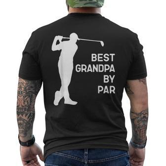 Best Grandpa By Par Golf Gift  Christmas Men's Crewneck Short Sleeve Back Print T-shirt