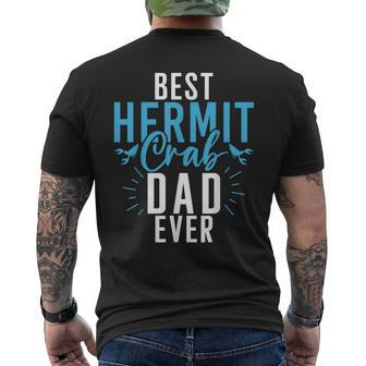 Best Hermit Crab Dad Ever Hermit Crab Dad Men's Back Print T-shirt | Mazezy