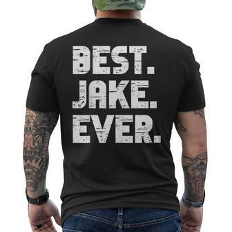 Best Jake Ever Popular Birth Names Jake Costume Mens Back Print T-shirt - Seseable