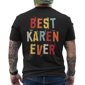 Best Karen Ever Popular Retro Birth Names Karen Costume Mens Back Print T-shirt - Seseable