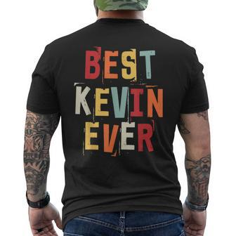 Best Kevin Ever Popular Birth Names Kevin Costume Mens Back Print T-shirt - Seseable
