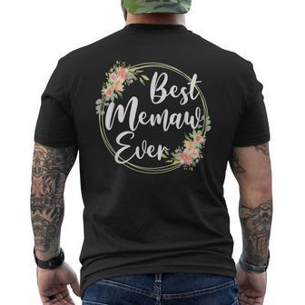Best Memaw Ever Mothers Day Memaw Gift Happy Mothers Day Mens Back Print T-shirt - Seseable