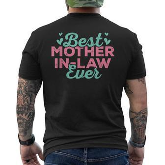 Best Mother In Law Ever Funny Mother In Law Outfit Gifts Mens Back Print T-shirt - Seseable