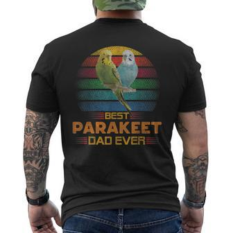 Best Parakeet Dad Ever Vintage Cute Bird Lover Fathers Day Men's T-shirt Back Print - Seseable