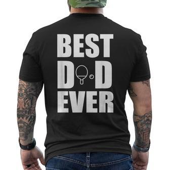 Best Ping Pong Table Tennis Dad Ever Fathers Day Men's Back Print T-shirt