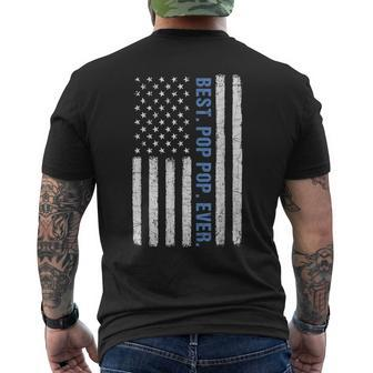 Best Pop Pop Ever American Flag Patriotic Fathers Day Gift For Mens Mens Back Print T-shirt - Seseable