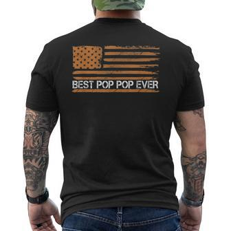 Best Pop Pop Ever Grandfather American Flag Fathers Day Men Gift For Mens Mens Back Print T-shirt - Seseable