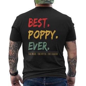 Best Poppy Ever The Man The Myth The Legend From Grandchild Gift For Mens Mens Back Print T-shirt - Seseable