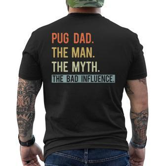Best Pug Dad Ever Dog Animal Lovers Man Myth Cute Men's T-shirt Back Print - Seseable