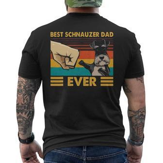 Best Schnauzer Dad Ever Vintage Pet Animal Dog Fist Bump Men's T-shirt Back Print - Seseable