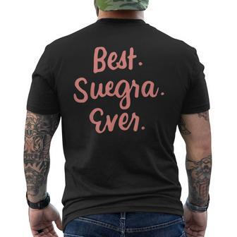 Best Suegra Ever Spanish Mother In Law Mothers Day Gifts Mens Back Print T-shirt - Seseable