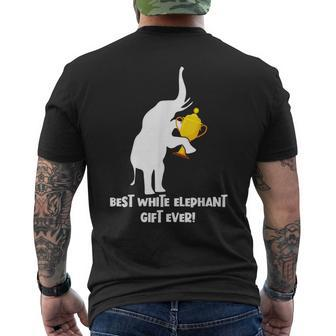 Best White Elephant Gift Ever Gag Exchange Gift Christmas Mens Back Print T-shirt - Seseable