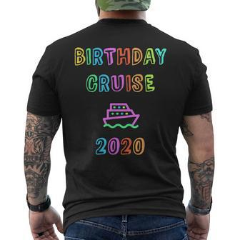 Birthday Vacation Cruise Sea Spring Break 2020 Ship Squad Men's Back Print T-shirt | Mazezy