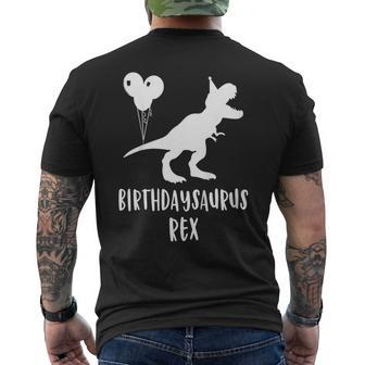 Birthdaysaurus Shirt Rex Dinosaur Birthday Dinos Men's Back Print T-shirt | Mazezy
