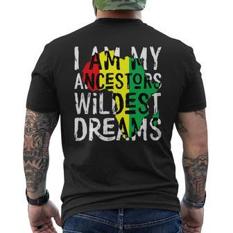 Black History Month African Ancestors Wildest Dreams Men's T-shirt Back Print - Seseable