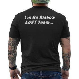 Im On Blakes Last Team Men's Back Print T-shirt | Mazezy