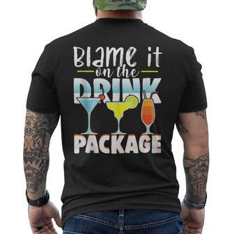 Blame It On The Drink Package Cruise Cruising Cruiser Men's T-shirt Back Print - Seseable