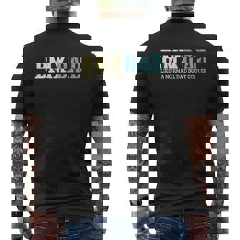 Bmx Dad Like Normal Dad But Cooler Bike Motocross Men's T-shirt Back Print - Thegiftio UK