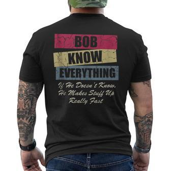 Bob Knows Everything If He Doesnt Know Fathers Day Men's T-shirt Back Print - Thegiftio UK