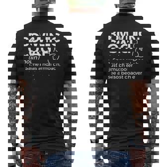 Bowling Coach Definition Funny Bowler Best Coach Ever Mens Back Print T-shirt | Seseable FR