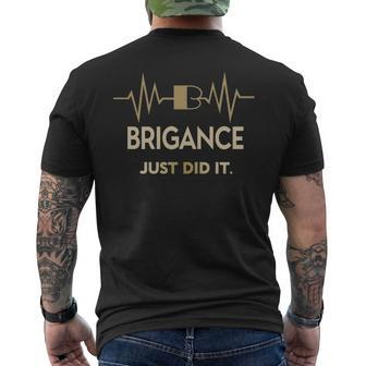 Brigance Just Did I Personalized Last Name Men's T-shirt Back Print - Seseable