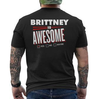 Brittney Is Awesome Family Friend Name Funny Gift Mens Back Print T-shirt - Seseable