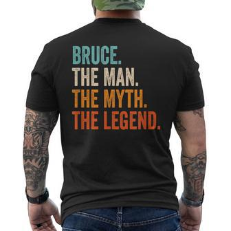 Bruce The Man The Myth The Legend First Name Bruce Gift For Mens Mens Back Print T-shirt - Seseable