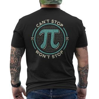 Cant Stop Pi Wont Stop Math Pi Day V2 Men's Back Print T-shirt | Mazezy