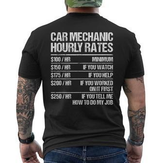 Car Mechanic Hourly Rates Cars Fixer Repairman Funny Gift Mens Back Print T-shirt | Mazezy