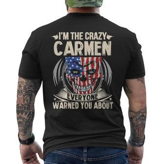 Carmen Name Gift Im The Crazy Carmen Mens Back Print T-shirt - Seseable